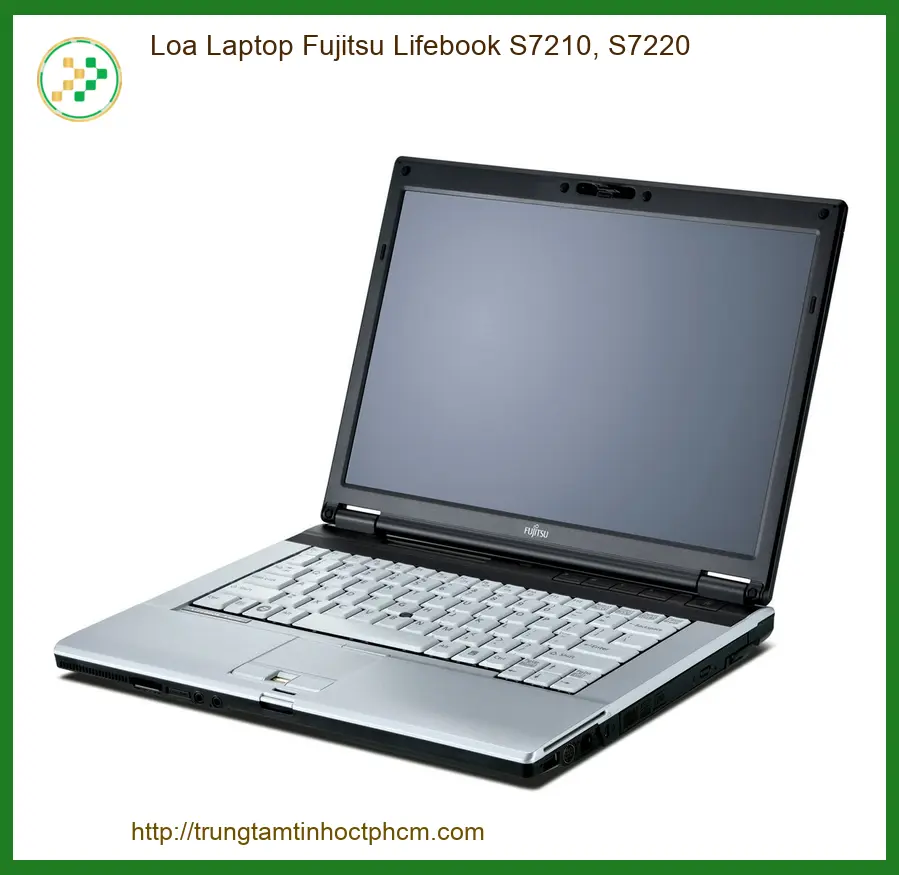 Linh kiện Loa Laptop Fujitsu Lifebook S7210, S7220 chất lượng - Dịch vụ từ Trung Tâm Tin Học Trường Thịnh.