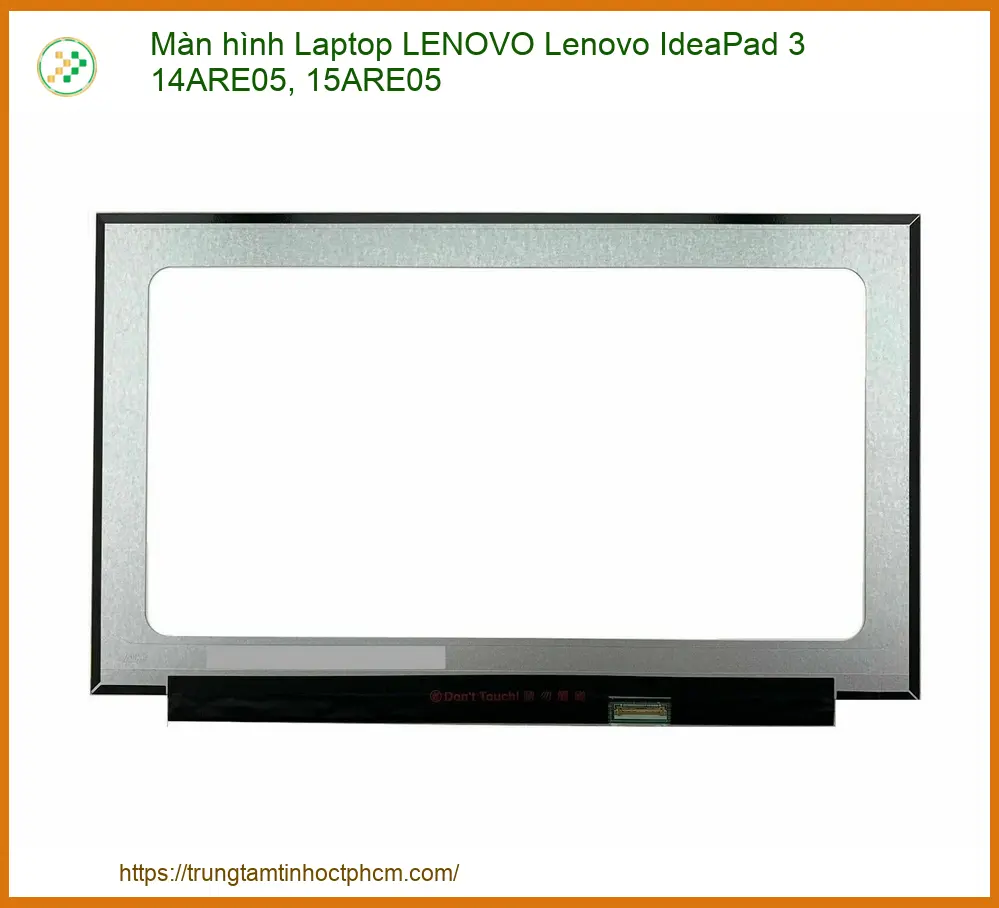 Thay Màn Hình Laptop Lenovo Ideapad 3 14are05, 15are05 Zin Chính Hãng - Lấy Liền Tại Tphcm