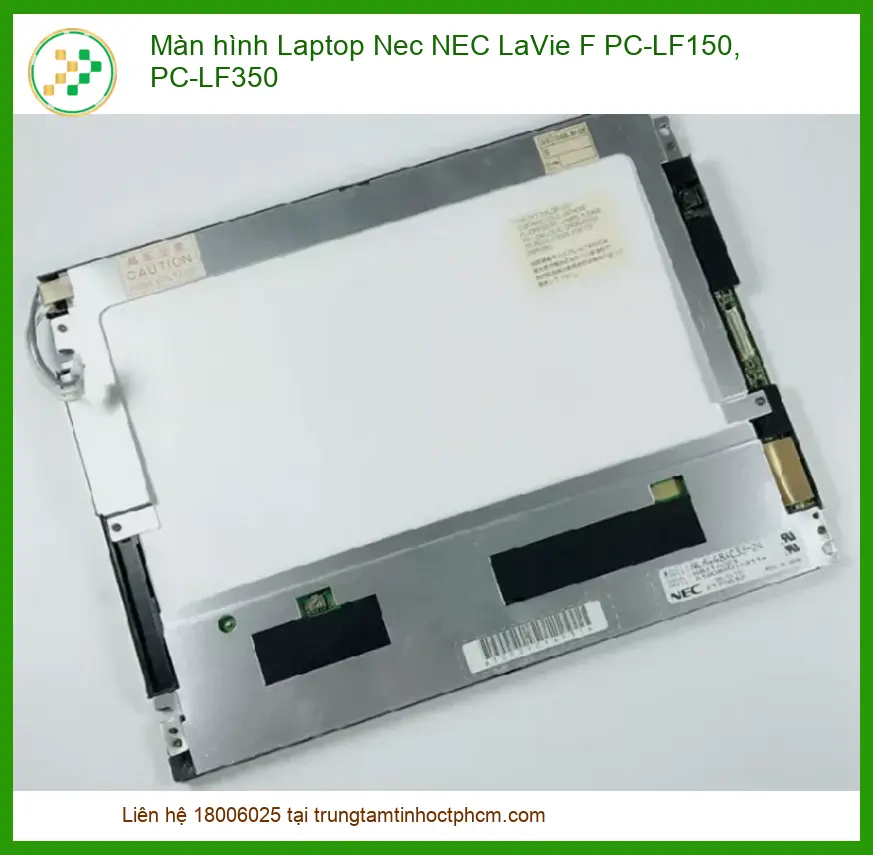 Thay Màn Hình Laptop Nec Nec Lavie F Pc-lf150, Pc-lf350 Chính Hãng, Lấy Liền Tại Chỗ