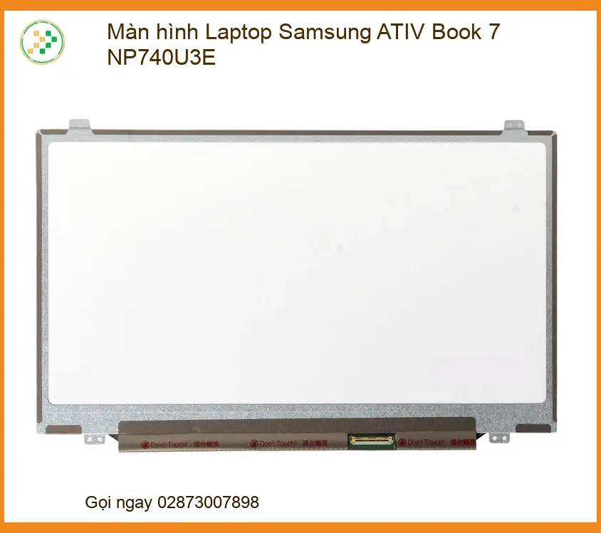 Thay Màn Hình Laptop Samsung Ativ Book 7 Np740u3e Zin Chính Hãng - Lấy Liền Tại Tphcm