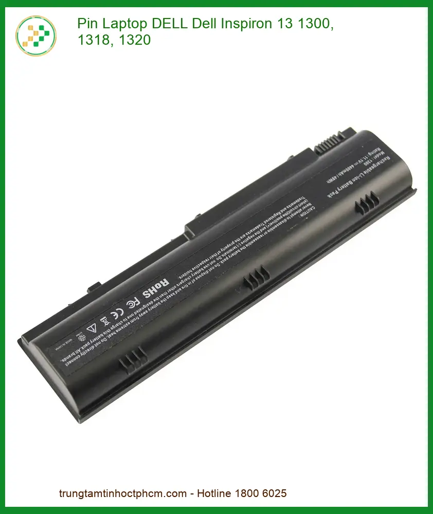 Pin Laptop Dell Dell Inspiron 13 1300, 1318, 1320 Zin Chính Hãng - Trung Tâm Thay Thế Lấy Liền Tphcm