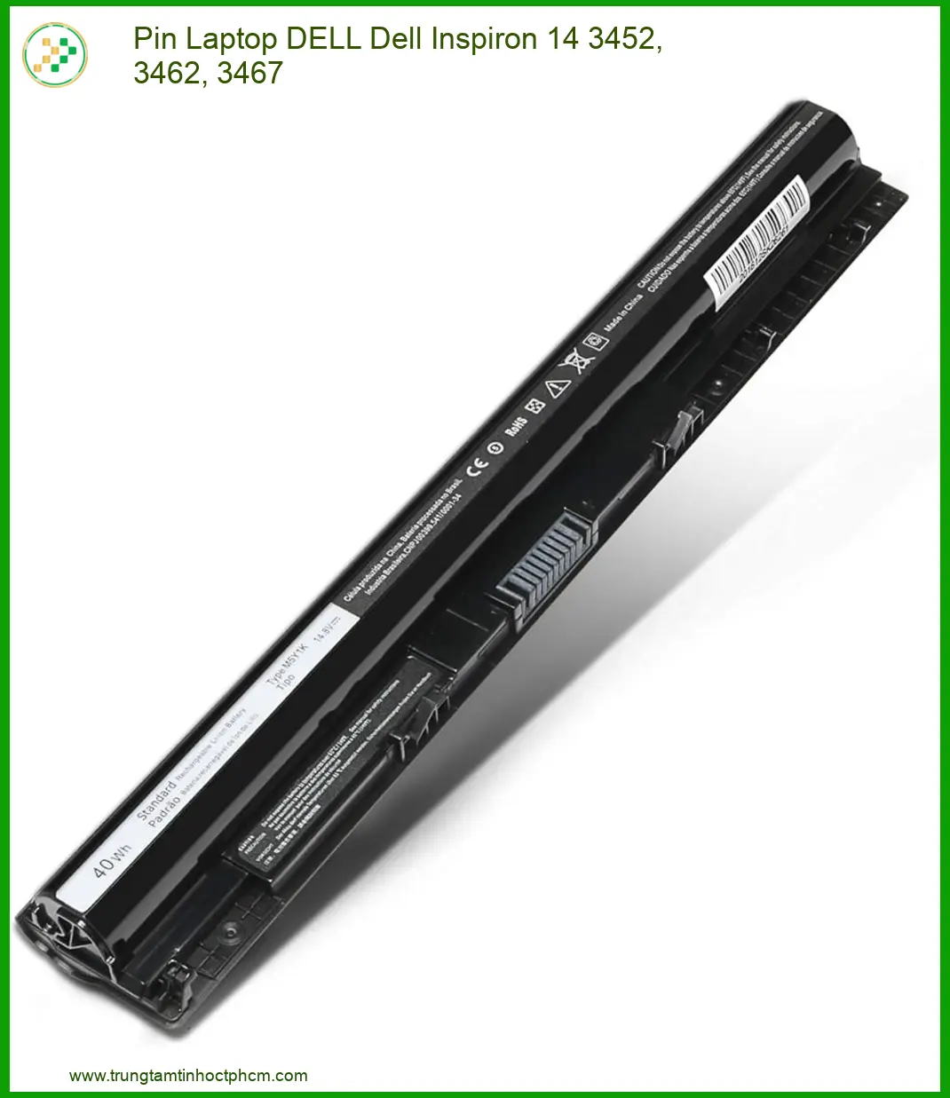 Thay Pin Laptop Dell Inspiron 14 3452, 3462, 3467 Chính Hãng, Lấy Liền Tại Tphcm