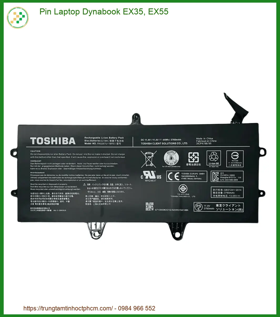 Pin Laptop Dynabook Ex35, Ex55 Chính Hãng - Trung Tâm Thay Thế Lấy Liền Tphcm
