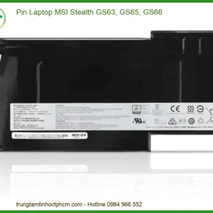 Thay Pin Laptop Msi Stealth Gs63 Gs65 Gs66 Zin Chính Hãng - Lấy Liền Tại Chỗ