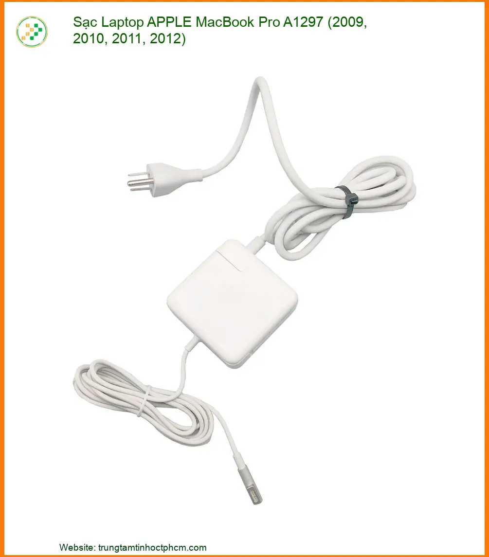 Sạc Laptop Apple Macbook Pro A1297 (2009, 2010, 2011, 2012) - Chính Hãng Uy Tín Tphcm