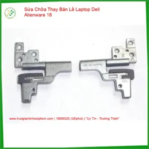 Alternative view of Thay Bản Lề Laptop Dell Alienware 18 - Sửa Chữa Gãy Trụ, Kẹt Cứng Chuyên Nghiệp