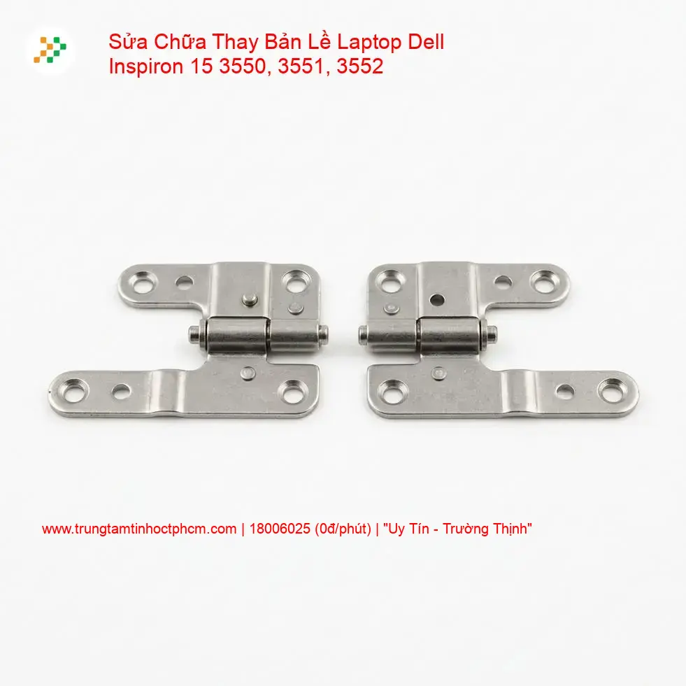 Thay Bản Lề Laptop Dell Inspiron 15 3550, 3551, 3552 Zin Chính Hãng giá rẻ