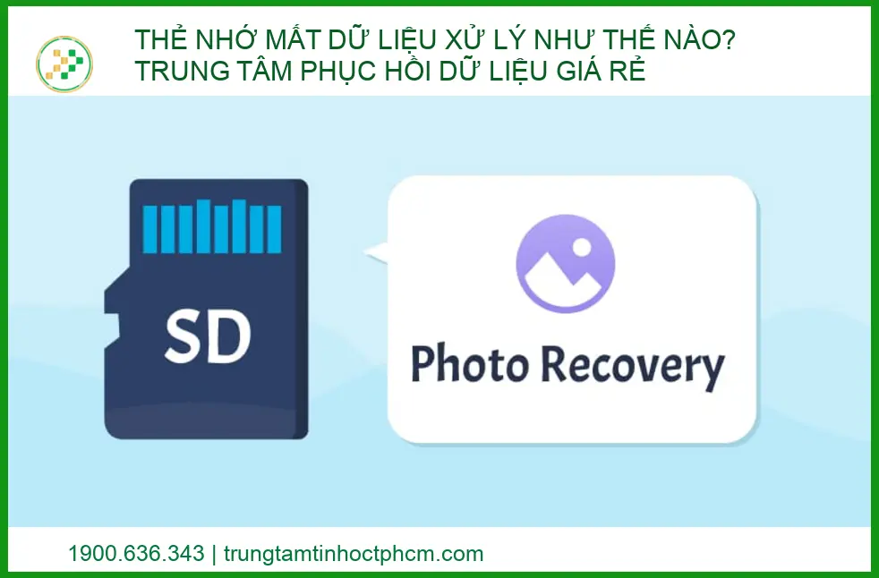 Thẻ nhớ mất dữ liệu xử lý như thế nào? Trung tâm phục hồi dữ liệu giá rẻ uy tín