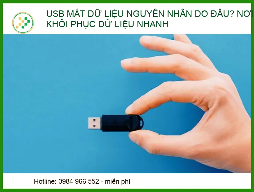 USB Mất Dữ Liệu Nguyên Nhân Do Đâu? Trung Tâm Khôi Phục Dữ Liệu Lấy Liền