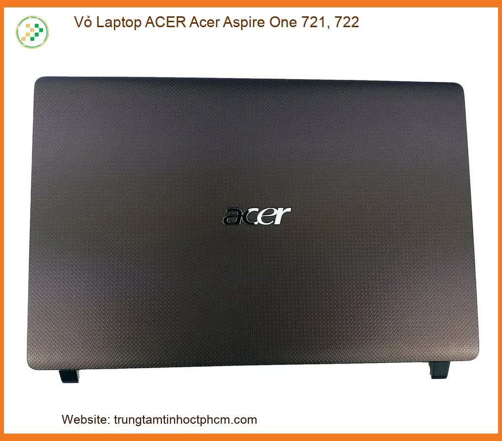 Linh kiện Vỏ Laptop ACER Acer Aspire One 721, 722 chất lượng - Dịch vụ từ Trung Tâm Tin Học Trường Thịnh.