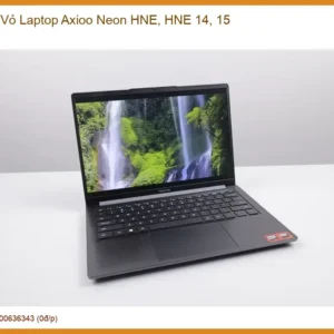Vỏ Laptop Axioo Neon Hne, Hne 14, 15 Chính Hãng - Trung Tâm Sửa Chữa Uy Tín Tphcm