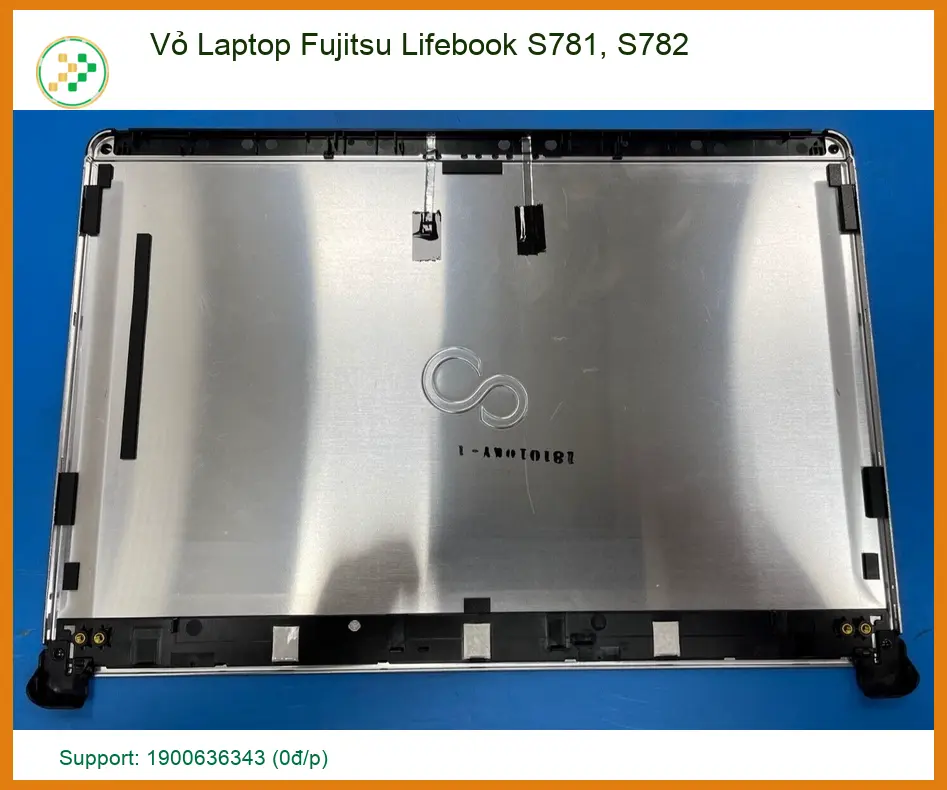 Thay Vỏ Laptop Fujitsu Lifebook S781, S782 Zin Chính Hãng - Lấy Liền Tại Tphcm
