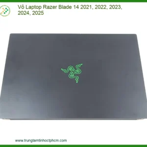 Thay Vỏ Laptop Razer Blade 14 2021 2022 2023 2024 2025 Chính Hãng - Dịch Vụ Sửa Chữa Uy Tín Tại Tphcm
