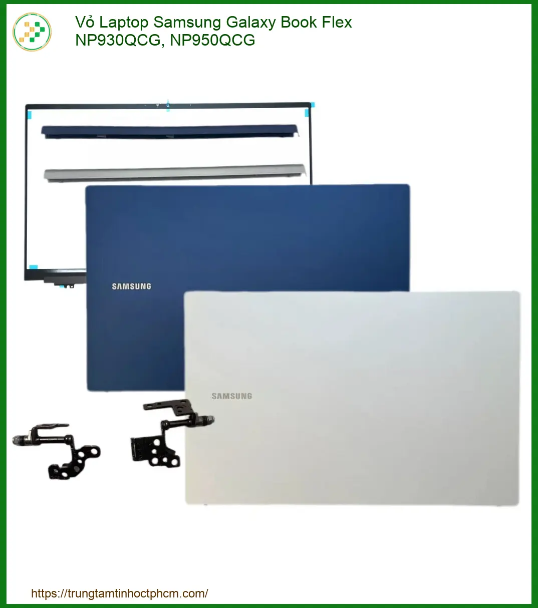 Thay Vỏ Laptop Samsung Galaxy Book Flex Np930qcg, Np950qcg Chính Hãng, Lấy Liền Tại Tphcm