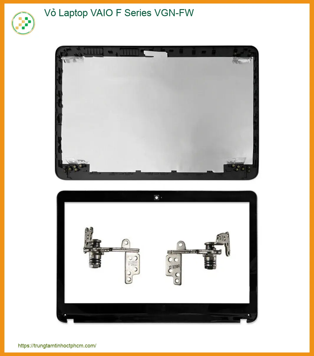 Vỏ Laptop Vaio F Series Vgn-fw Chính Hãng - Trung Tâm Thay Thế Lấy Liền Tphcm