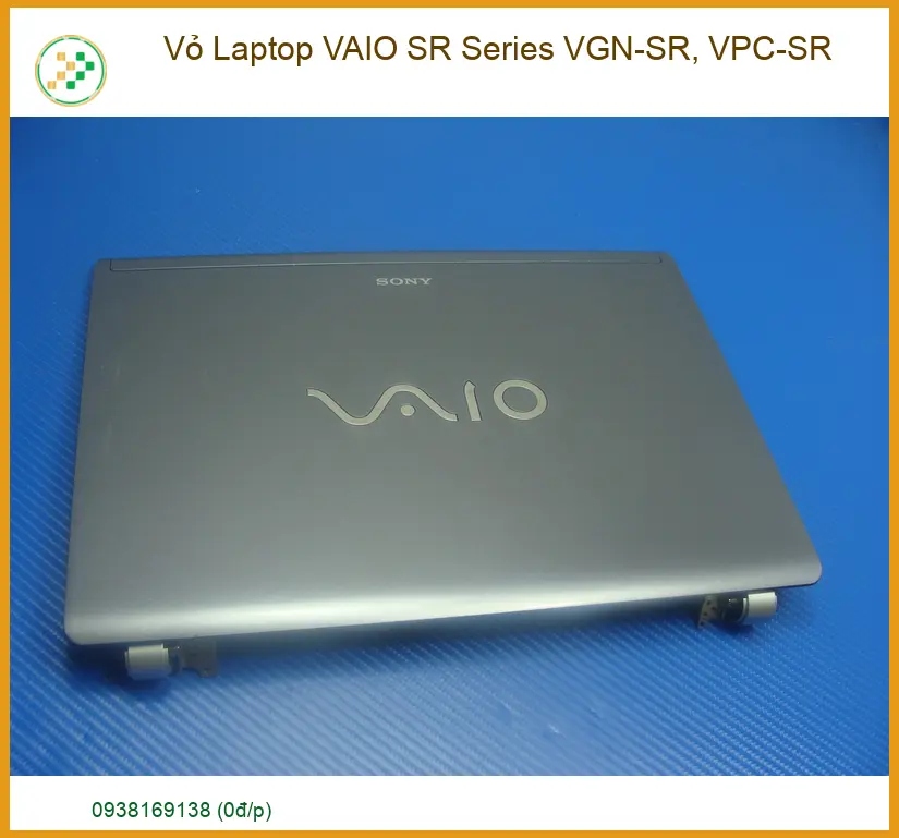 Phục hồi vẻ đẹp sang trọng, bền bỉ cho chiếc VAIO SR của bạn ngay hôm nay!