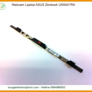 Webcam Laptop Asus Zenbook Un5401ra Zin Chính Hãng - Trung Tâm Sửa Chữa Uy Tín Tphcm