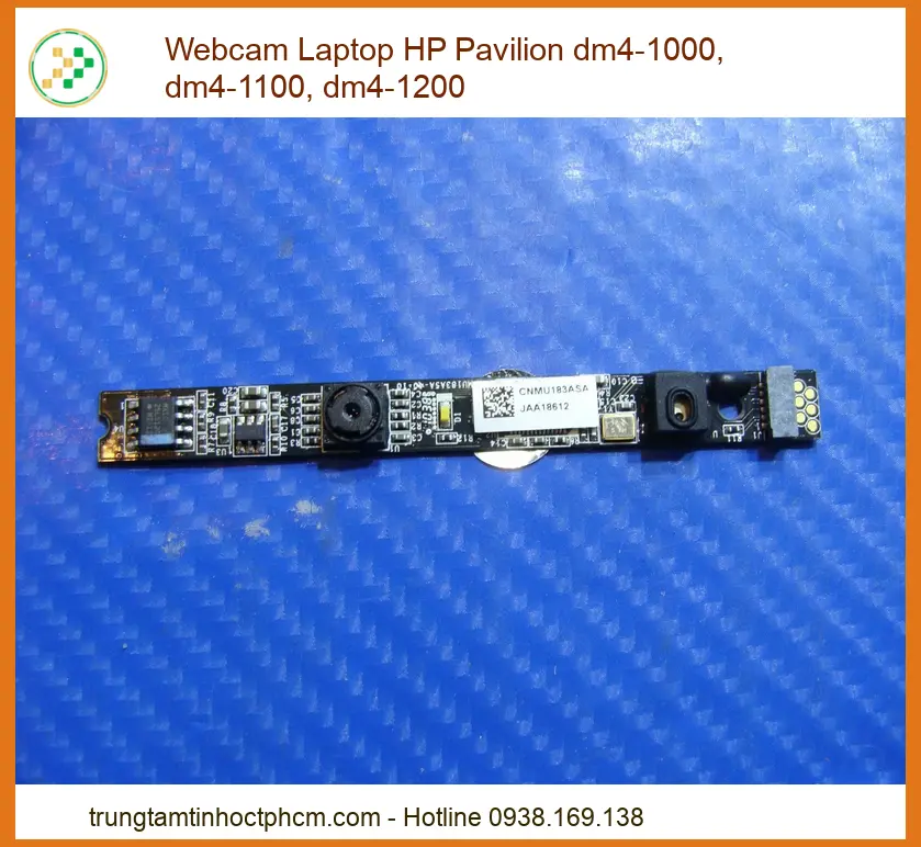 Thay Webcam Laptop Hp Pavilion Dm4-1000, Dm4-1100, Dm4-1200 Chính Hãng, Lấy Liền Tại Tphcm