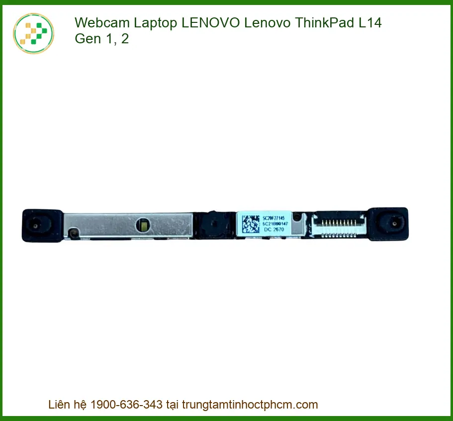Thay Webcam Laptop Lenovo Thinkpad L14 Gen 1, 2 Zin Chính Hãng - Lấy Liền Tại Chỗ