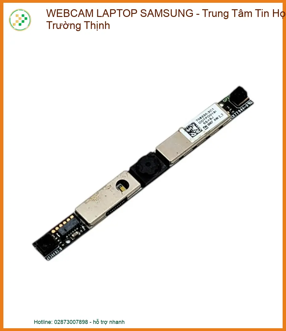 Trung Tâm Tin Học Trường Thịnh - Địa Chỉ Vàng Cho Webcam Laptop Samsung