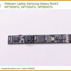 Webcam Laptop Samsung Galaxy Book3 Np750xfg, Np730xfg, Np550xfg Chính Hãng - Trung Tâm Sửa Chữa Lấy Liền Tphcm