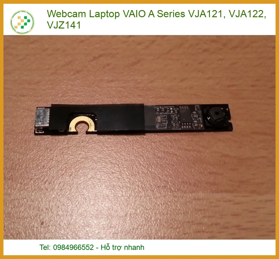 Linh kiện Webcam Laptop VAIO A Series VJA121, VJA122, VJZ141 chất lượng - Dịch vụ từ Trung Tâm Tin Học Trường Thịnh.
