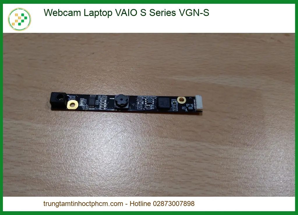 Phục hồi kết nối hình ảnh sắc nét, làm việc chuyên nghiệp với webcam VAIO zin chính hãng.
