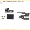 Bản lề Laptop MSI Summit E16, E16 Flip - Giải pháp thay thế, sửa chữa chuyên nghiệp