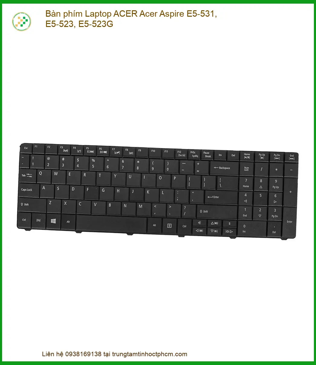 Bàn Phím Laptop Acer Acer Aspire E5-531, E5-523, E5-523g Zin - Địa Chỉ Thay Thế Lấy Liền