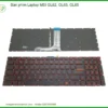 Bàn Phím Laptop Msi Gl62, Gl63, Gl65 Zin Chính Hãng - Địa Chỉ Thay Thế Lấy Ngay Tphcm