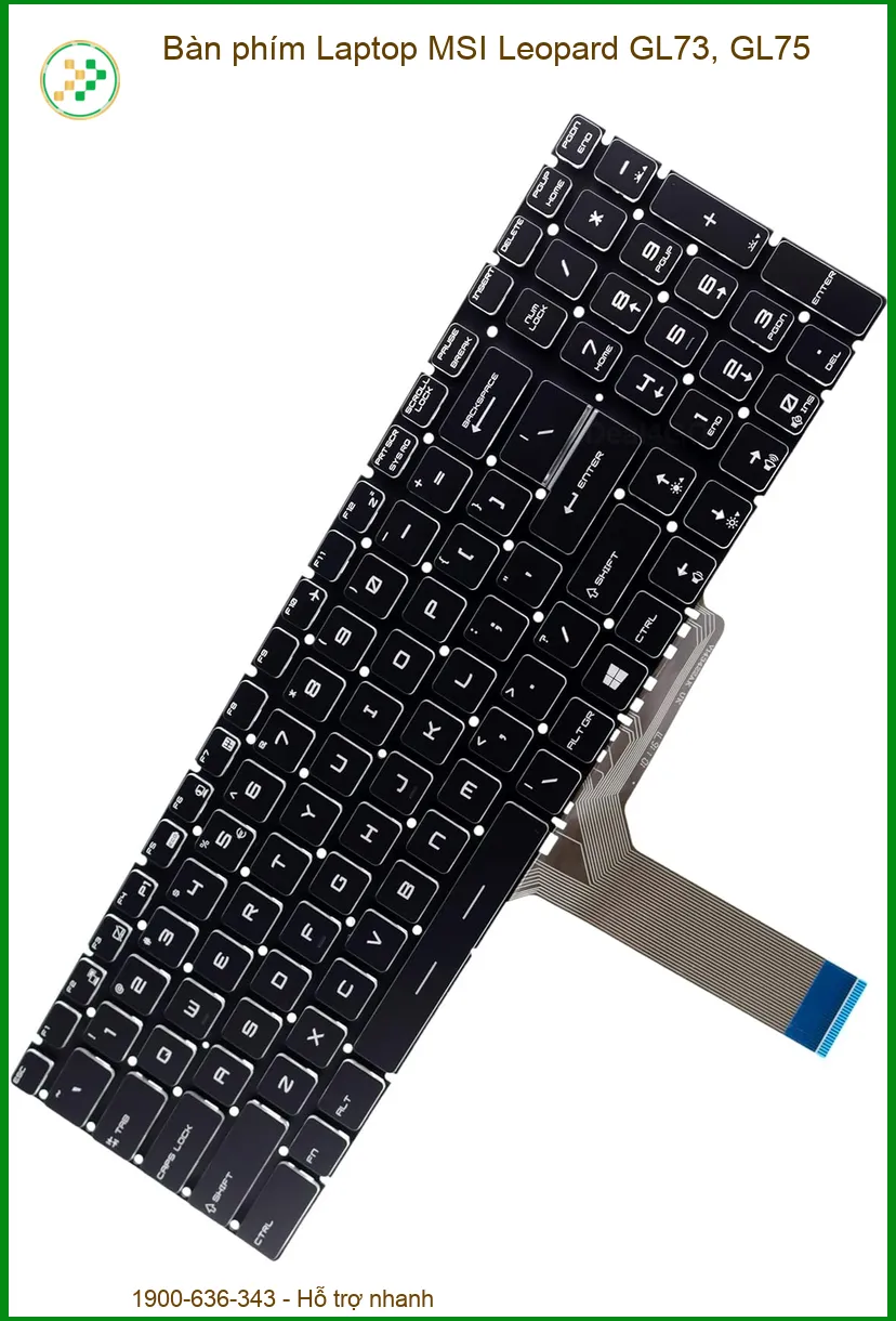 Bàn Phím Laptop MSI Leopard GL73, GL75 Chính Hãng - Thay Tận Nơi, Bảo Hành Vàng
