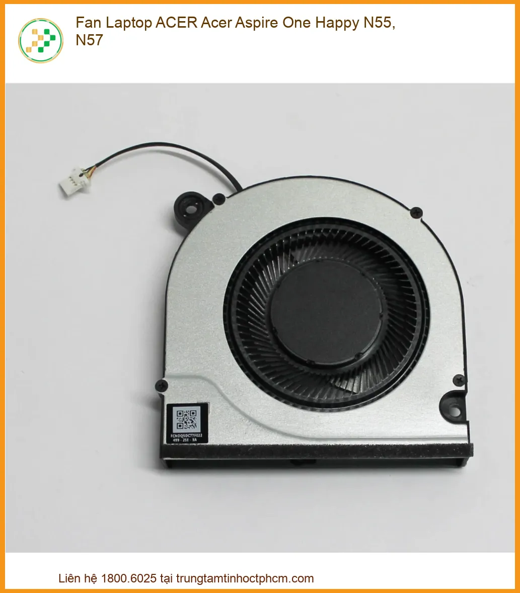 Fan Laptop ACER Acer Aspire One Happy N55, N57 - Thay Lấy Liền, Giá Tốt Tại TPHCM