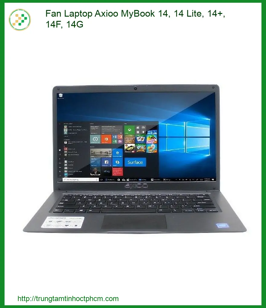 🔥 QUẠT LAPTOP KÊU TO, MÁY NÓNG RAN? ĐÃ CÓ GIẢI PHÁP! 🔥 Đừng để chiếc Fan Laptop Axioo MyBook 14, 14 Lite, 14+, 14F, 1