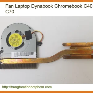 Quạt Tản Nhiệt Laptop Dynabook Chromebook C40, C50, C70 - Thay Thế, Sửa Chữa Nhanh Chóng, Lấy Liền Tại TP.HCM