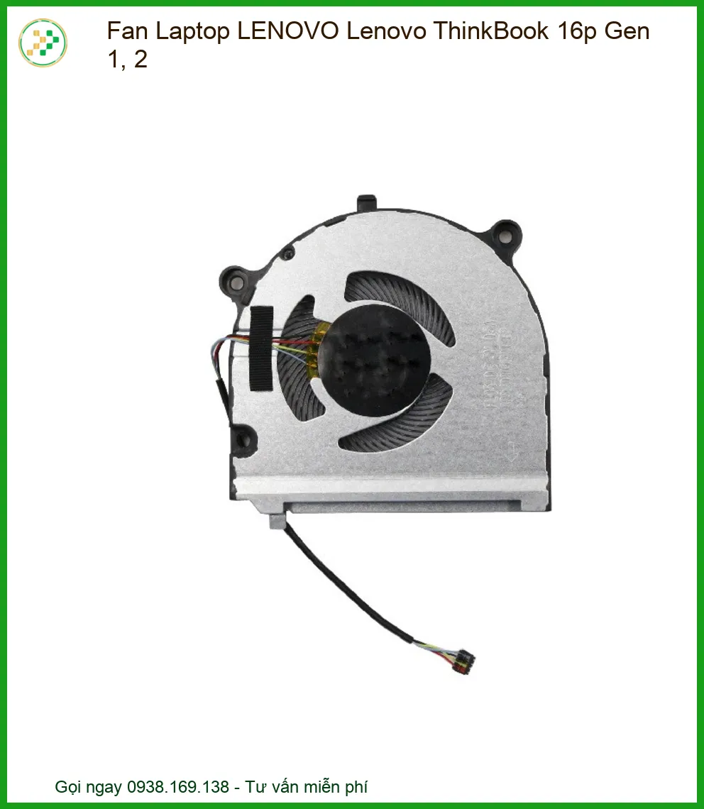 Fan Laptop LENOVO Lenovo ThinkBook 16p Gen 1, 2 - Thay Quạt Chính Hãng, Lấy Liền Tại TPHCM