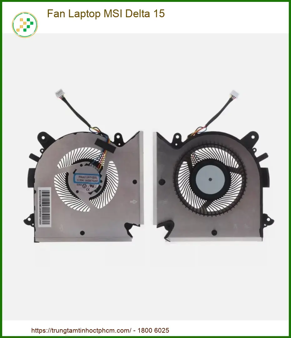 Fan Laptop Msi Delta 15 Zin Chính Hãng - Trung Tâm Sửa Chữa Lấy Ngay Tphcm