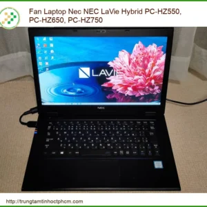 Quạt Tản Nhiệt Laptop NEC LaVie Hybrid PC-HZ550, PC-HZ650, PC-HZ750 | Dịch Vụ Thay Thế, Lắp Đặt Tận Nơi