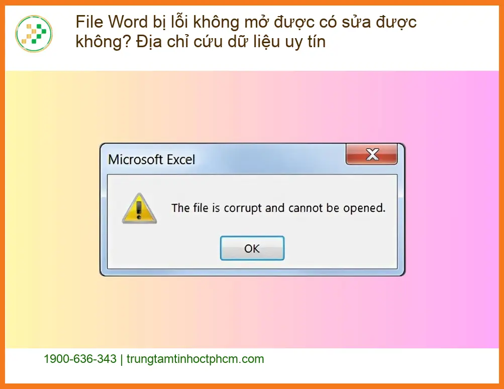 Khôi Phục Dữ Liệu File Word bị lỗi không mở được - Cứu Dữ Liệu Uy Tín TPHCM