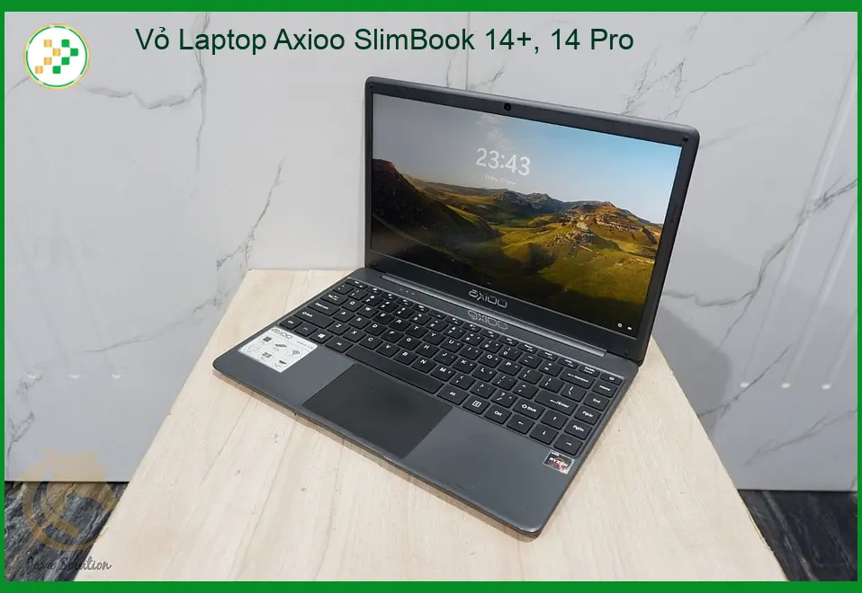 Vỏ Laptop Axioo SlimBook 14+, 14 Pro - Dịch vụ thay lấy liền TPHCM