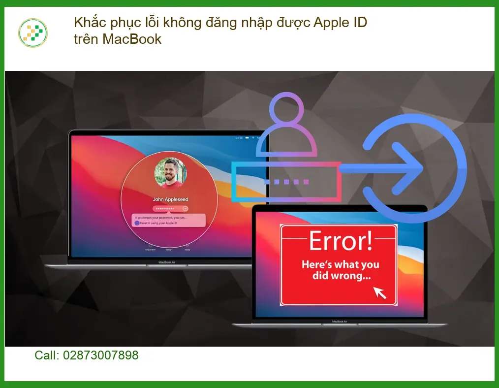 Macbook Khắc phục lỗi không đăng nhập được Apple ID - Trung tâm hỗ trợ TPHCM