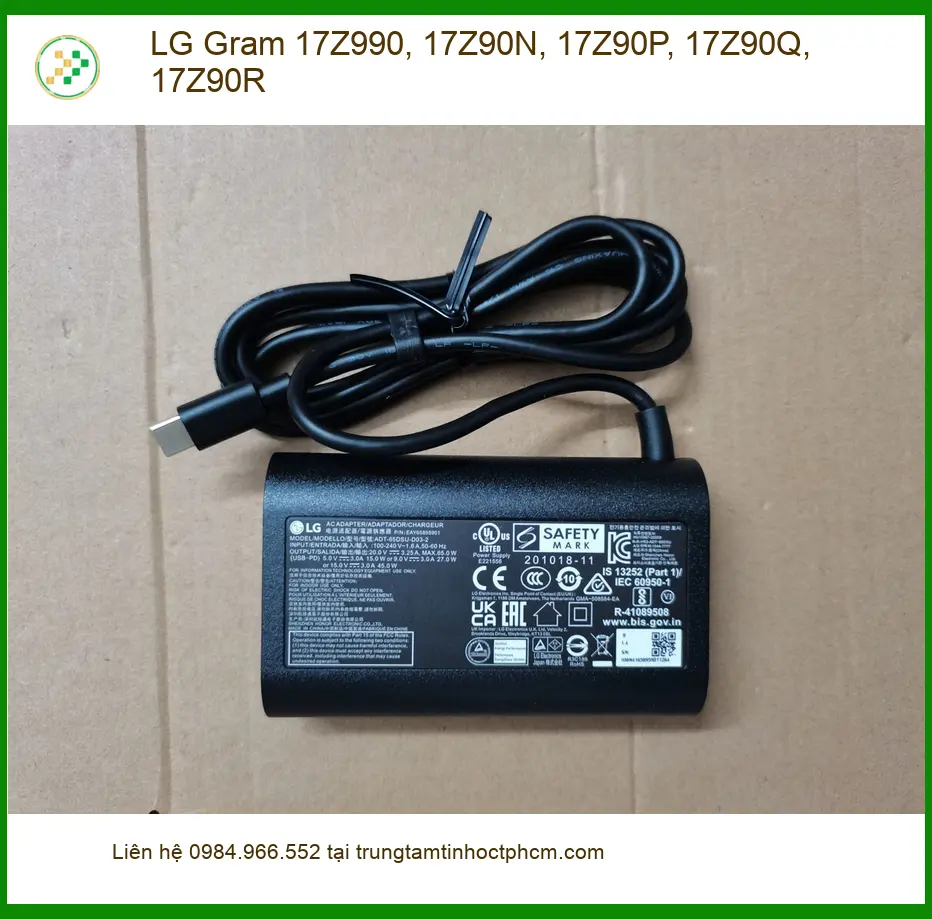Sạc Laptop LG Gram 17Z990 17Z90N 17Z90P - Địa chỉ thay lấy liền TPHCM