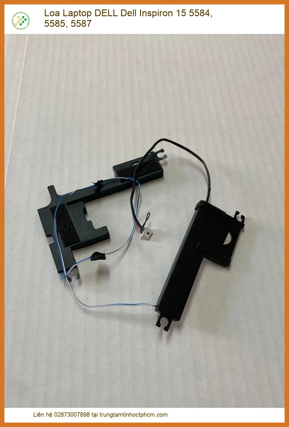 Linh kiện Loa Laptop DELL Dell Inspiron 15 5584, 5585, 5587 chất lượng - Dịch vụ từ Trung Tâm Tin Học Trường Thịnh.