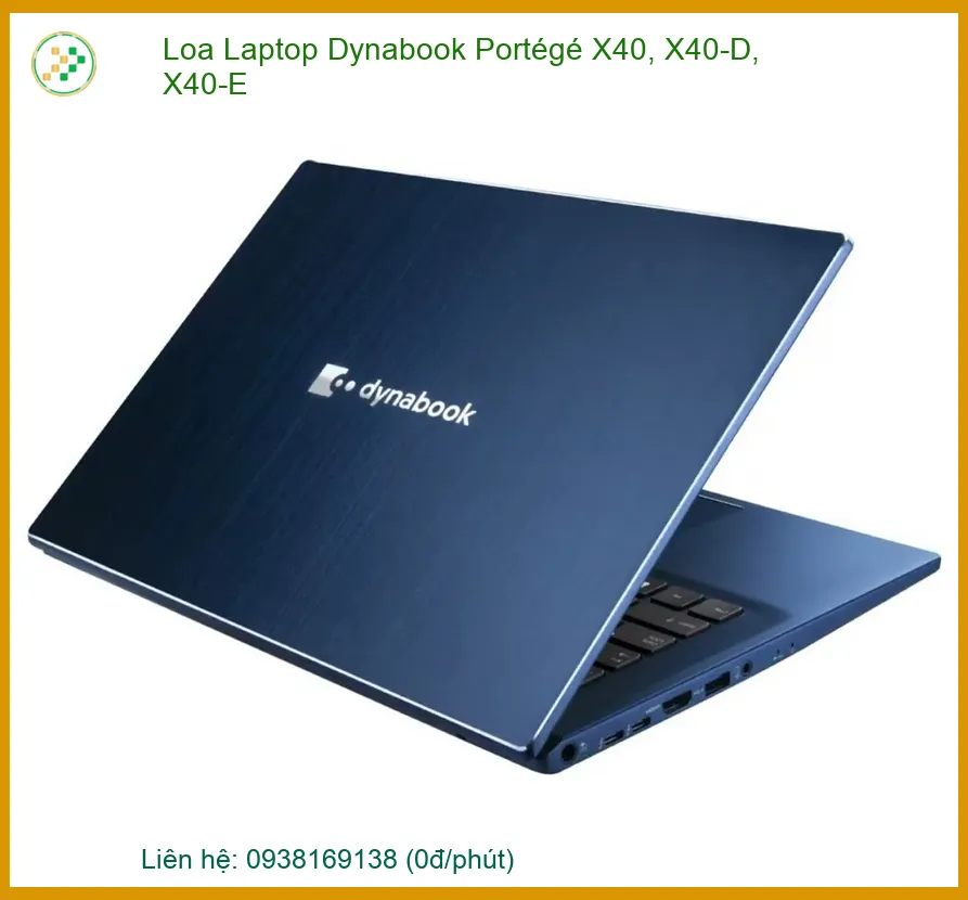 Loa Laptop Dynabook Portégé X40, X40-D, X40-E - Thay Loa Chính Hãng, Lấy Ngay