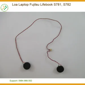 Loa Laptop Fujitsu Lifebook S781, S782 Zin Chính Hãng - Trung Tâm Thay Thế Lấy Ngay Tphcm