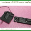Loa Laptop Lenovo IdeaPad Z360 Z370 Chính Hãng | Thay Thế, Sửa Chữa Nhanh Gọn Tận Nơi