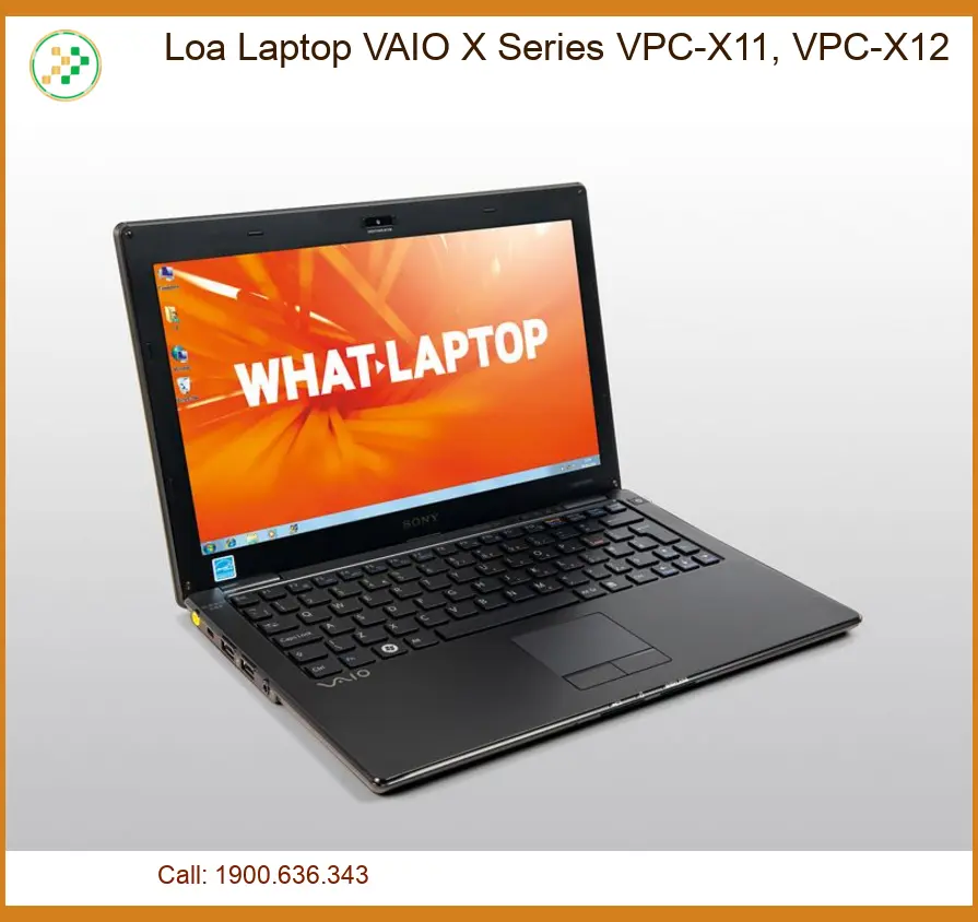 Loa Laptop Vaio X Series Vpc-x11, Vpc-x12 Chính Hãng - Thay Thế Lấy Liền Tphcm