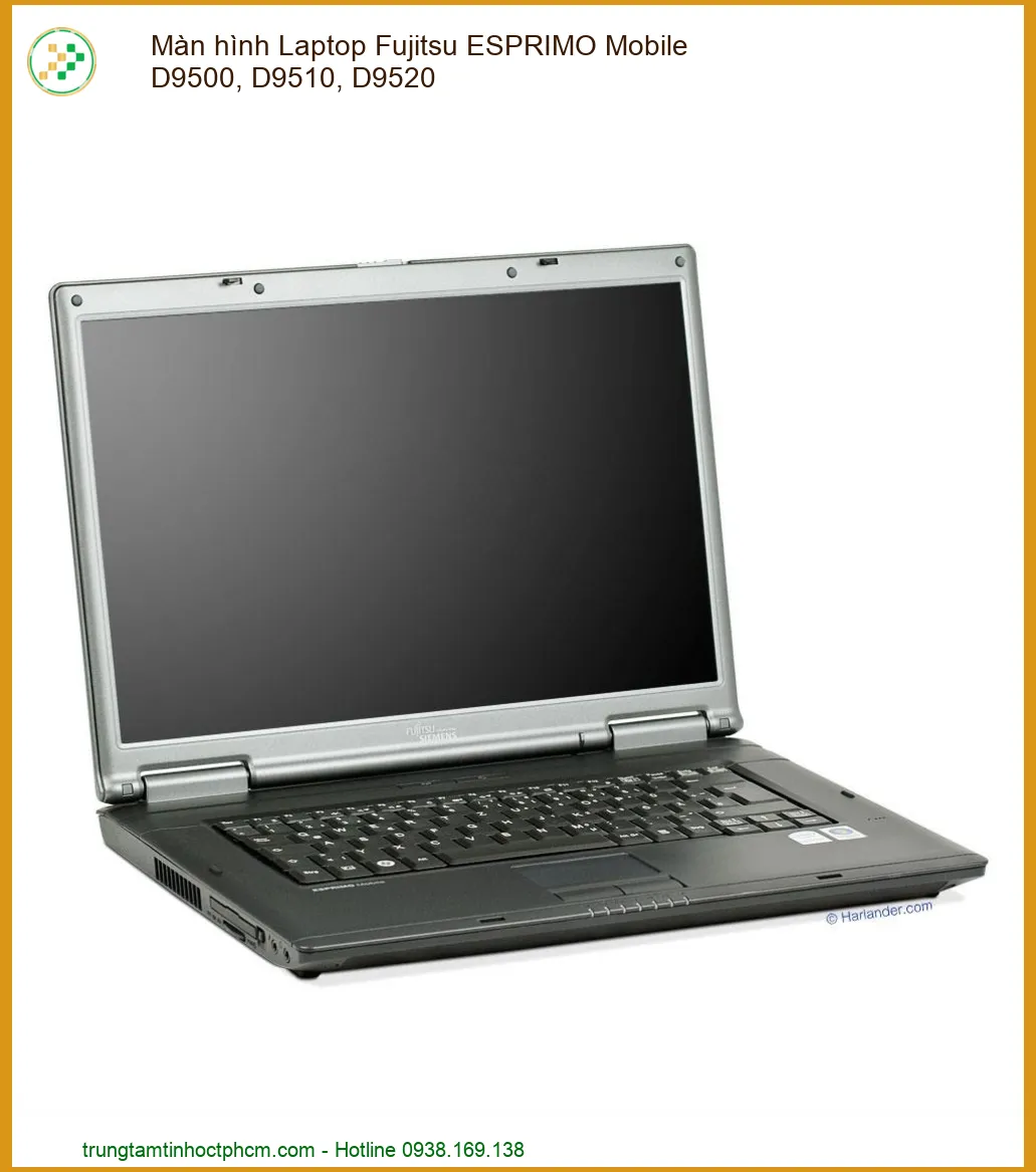 Màn hình Laptop Fujitsu ESPRIMO Mobile D9500, D9510, D9520 Chính Hãng, Thay Lấy Liền Tại Nhà