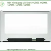 Màn hình Laptop LG Gram 14Z950-14Z990 - Địa chỉ thay lấy liền TPHCM