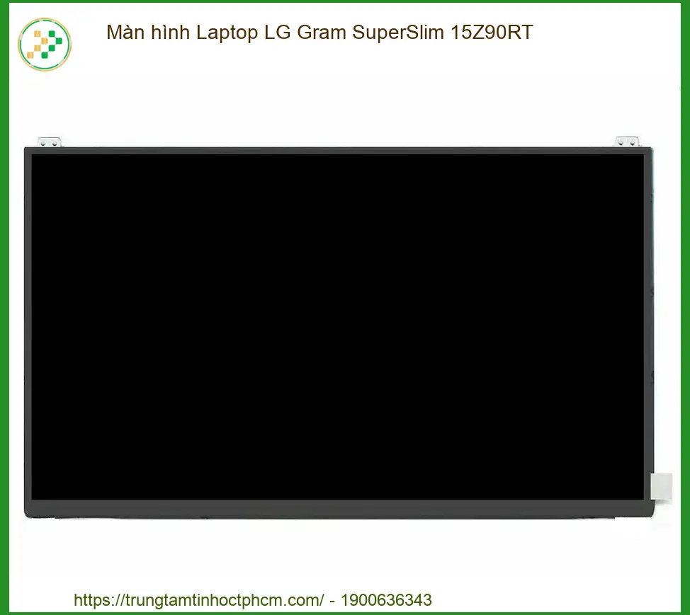 🚨 MÀN HÌNH LG GRAM SUPERSLIM 15Z90RT BỊ VỠ? THAY MỚI CHỈ TRONG 30 PHÚT! 🚨 Bạn đang lo lắng vì chiếc laptop siêu mỏng n
