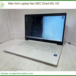 Màn hình Laptop Nec NEC Direct NS, HZ chính hãng - Địa chỉ thay lấy liền TPHCM